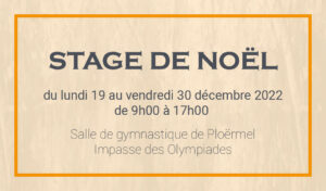 Lire la suite à propos de l’article Stage de Noël 2022