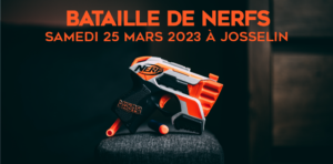 Lire la suite à propos de l’article Bataille de Nerfs | Mars 2023